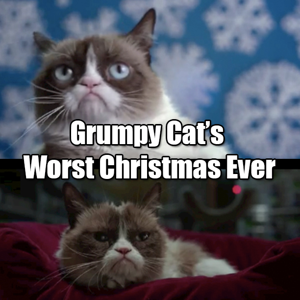 Grumpy Cat’s Worst Christmas Ever1